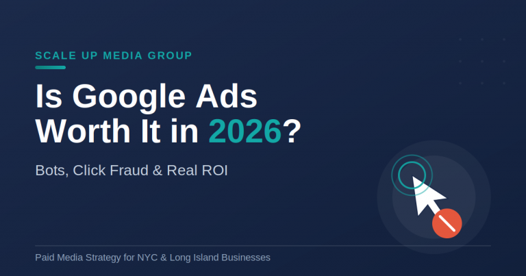 Is Google Ads worth it in 2026 guide to bots click fraud and ROI
